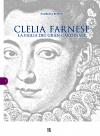 Clelia Farnese, la figlia del grande cardinale