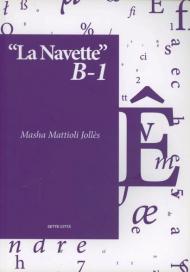 La navette B1. Ediz. francese