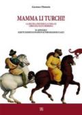 Mamma li turchi. L'idea di crociata nell'età moderna