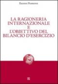 La ragioneria internazionale e l'obiettivo del bilancio d'esercizio