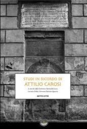 Studi in ricordo di Attilio Carosi