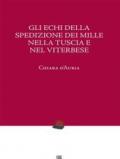 Gli echi della spedizione dei Mille nella Tuscia viterbese