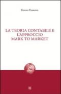 La teoria contabile e l'approccio mark to market