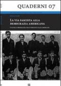 La via fascista alla democrazia americana. Cultura e propaganda nelle comunità italo-americane