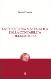 La struttura matematica della contabilità dell'impresa