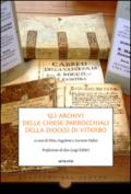 Gli archivi delle chiese parrocchiali della diocesi di Viterbo