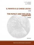 Il papato e le chiese locali. Studi-The papacy and the local churches. Studies