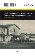 Les italiens dans le Sud-Est de la France: nouvelles perspectives