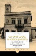 Gli enti locali in epoca fascista. Le aggregazioni: San Giovanni di Bieda diventa frazione di Bieda