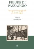 Figure di passaggio. Temi, generi e linguaggi della «fin de siècle» inglese