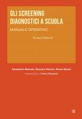 GLI SCREENING DIAGNOSTICI A SCUOLA