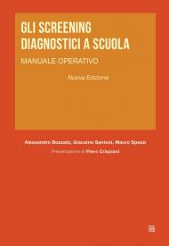 GLI SCREENING DIAGNOSTICI A SCUOLA