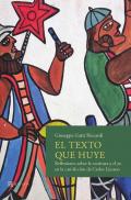 El texto que huye. Reflexiones sobre la escritura y el yo en la casi-ficción de Carlos Liscano