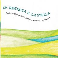 La quercia e la stella