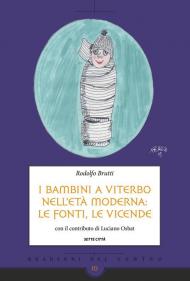 I bambini a Viterbo nell'età moderna: le fonti, le vicende