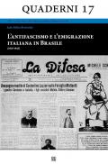 L' antifascismo e l'emigrazione italiana in Brasile (1919-1945)