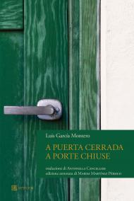 A PUERTA CERRADA. A PORTE CHIUSE