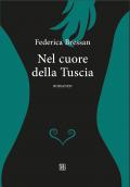 Nel cuore della Tuscia