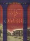 Luci e ombre