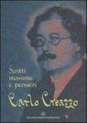 Carlo Creazzo. Scritti, massime e pensieri