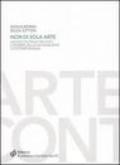 Non di sola arte. Viaggio in Italia tra voci e numeri della giovane arte contemporanea