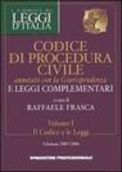 Codice di procedura civile annotato con la giurisprudenza e leggi complementari voll. 1-2: Il codice e le leggi-La giurisprudenza