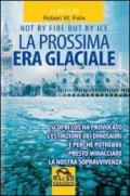 La prossima Era glaciale