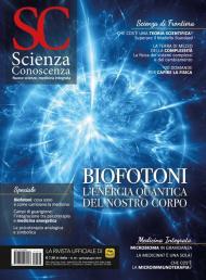 Scienza e conoscenza. Vol. 68: Biofotoni. L'energia quantica del nostro corpo.