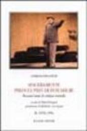 Sinceramente preoccupato di intendere. Sessant'anni di critica teatrale (1940-1996)