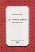 Dal grido al silenzio. Teatro in Italia 1994-2004