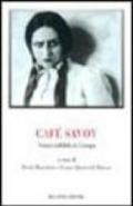 Café Savoy. Teatro yiddish in Europa