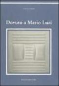Dovuto a Mario Luzi