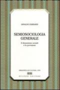 Semiosociologia generale. Il dinamismo sociale e la previsione