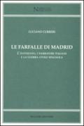 Farfalle di Madrid. L'antimonio, i narratori italiani e la guerra civile spagnola