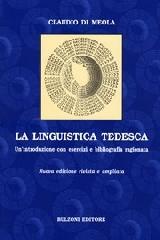 La linguistica tedesca. Un'introduzione con esercizi e bibliografia ragionata