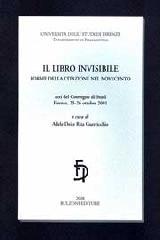 Il libro invisibile. Forme della citazione nel Novecento