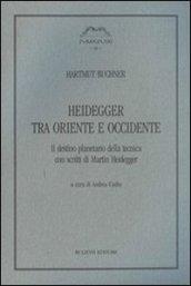 Heidegger tra Oriente e Occidente