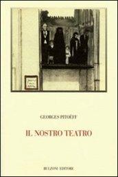 Il nostro teatro