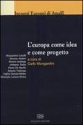 L'Europa come idea e come progetto