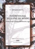 Fenomenologia della fine del mondo. Science fiction e fantasy dall'Ottocento a oggi