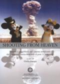 Shooting from heaven. Trauma e soggettività nel cinema americano. Dalla seconda guerra mondiale al post 11 settembre