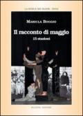 Il racconto di maggio. 15 stazioni