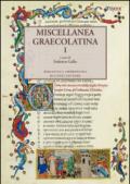 Miscellanea graecolatina. Ediz. italiana, greca e greca antica. 1.