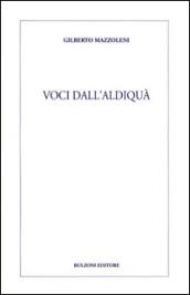 Voci dall'aldiqua