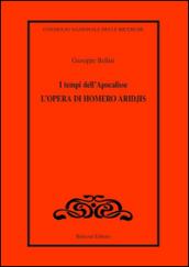 I tempi dell'apocalisse. L'opera di Homero Aridjis