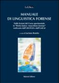 Manuale di linguistica forense. Con CD-ROM