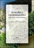 Di linguistica e di sociolinguistica. Studi offerti a Norbert Dittmar