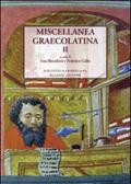 Miscellanea graecolatina. Ediz. italiana, greca e greca antica. 2.