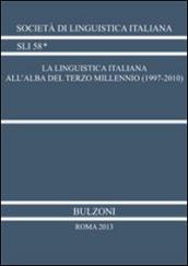 La linguistica italiana all'alba del terzo millennio (1997-2010)