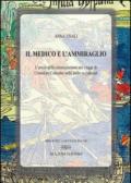 Il medico e l'ammiraglio. L'avvio della colonizzazione nei viaggi di Cristoforo Colombo nelle Indie Occidentali